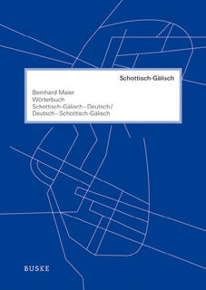 Wörterbuch Schottisch-Gälisch–Deutsch und Deutsch–Schottisch-Gälisch
