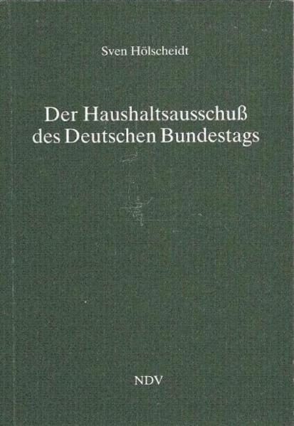 Der Haushaltsausschuss des Deutschen Bundestags