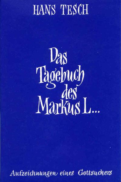 Das Tagebuch des Markus L...
