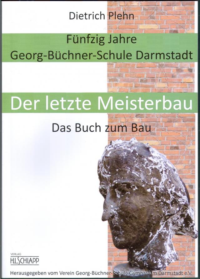 Fünfzig Jahre Georg-Büchnere-Schule Darmstadt