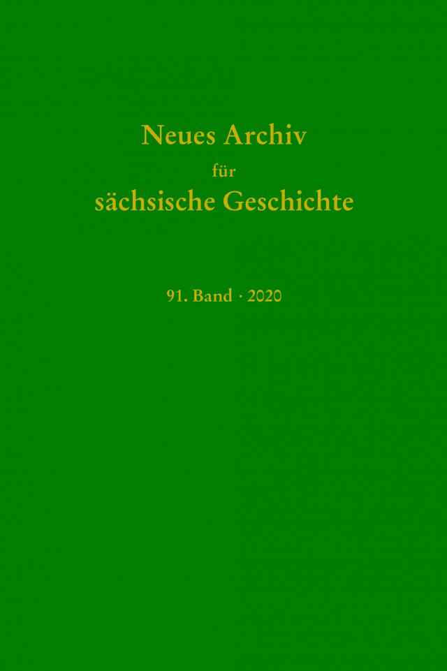 Neues Archiv für Sächsische Geschichte, 91. Band 2020