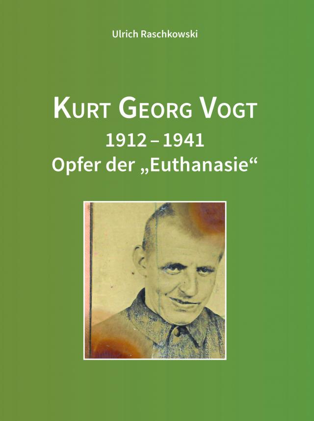 Kurt Georg Vogt 1912-1941