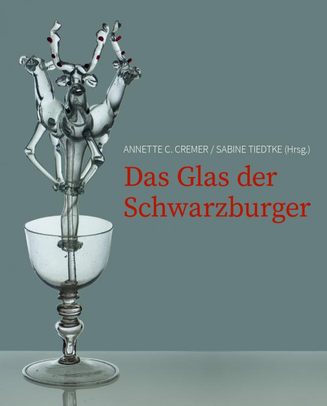 Das Glas der Schwarzburger