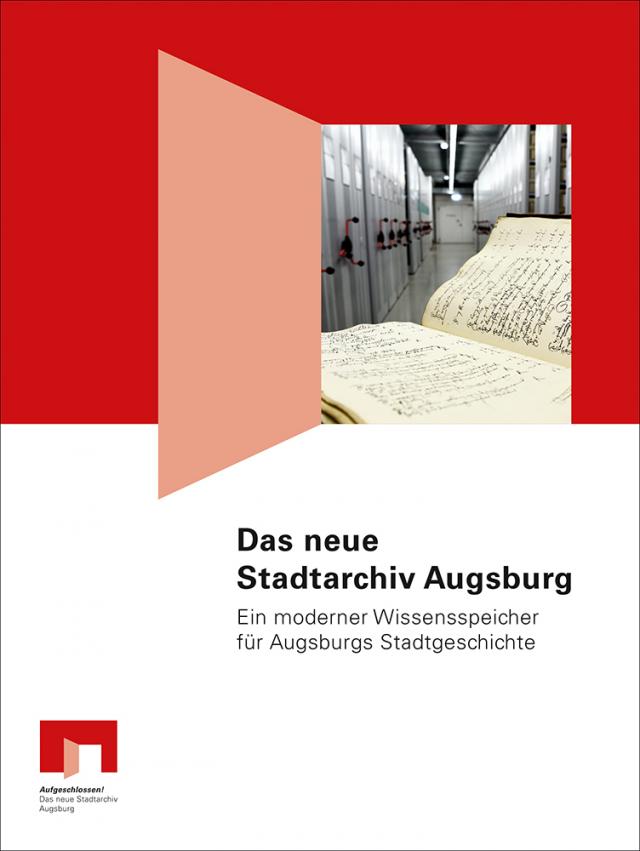 Das neue Stadtarchiv Augsburg