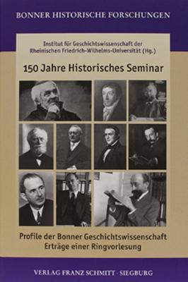 150 Jahre Historisches Seminar