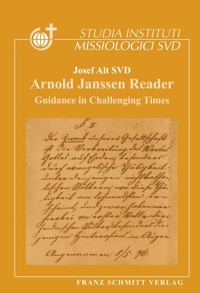 Arnold Janssen Reader, Compiled by Josef Alt SVD