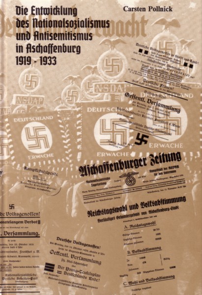 Die Entwicklung des Nationalsozialismus und Antisemitismus in Aschaffenburg 1919-1933