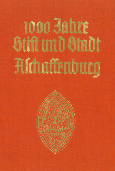 Aschaffenburger Jahrbuch für Geschichte, Landeskunde und Kunst des Untermaingebietes