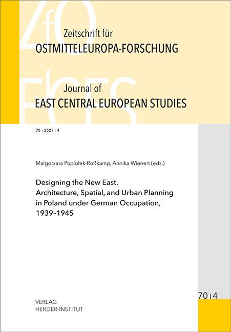 Zeitschrift für Ostmitteleuropa-Forschung (ZfO) 70/4 / Journal of East Central European Studies (JECES)