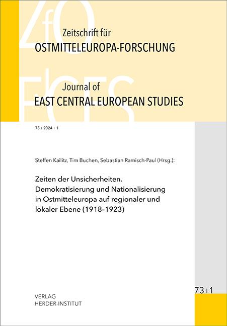 Zeitschrift für Ostmitteleuropa-Forschung (ZfO) 73/1 / Journal of East Central European Studies (JECES) 73/1