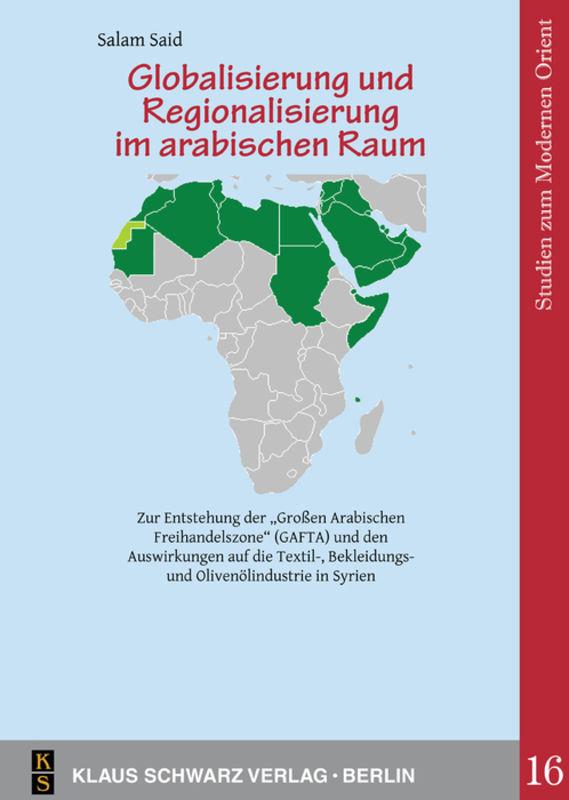 Globalisierung und Regionalisierung im arabischen Raum