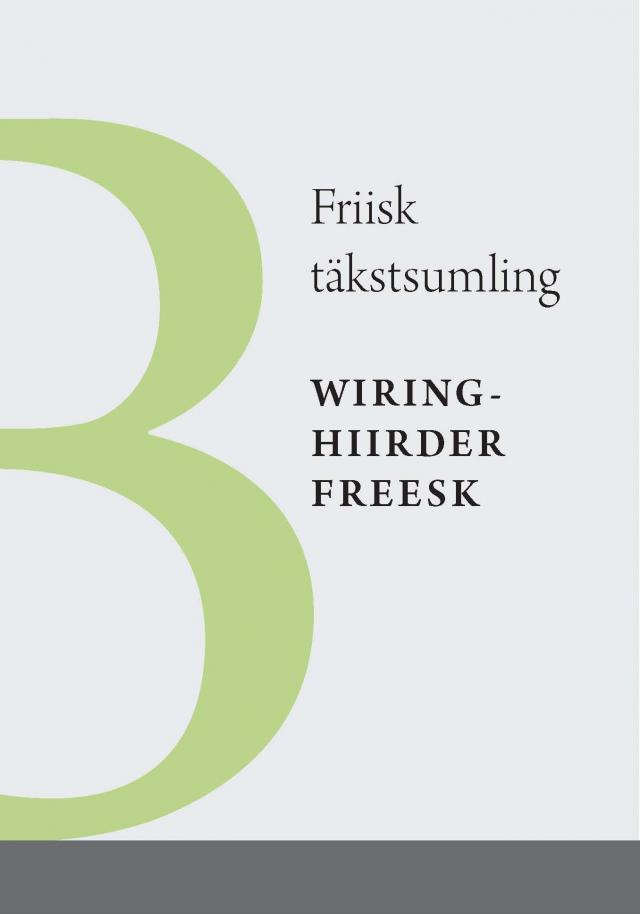 Friisk täkstsumling - Wiringhiirder Freesk