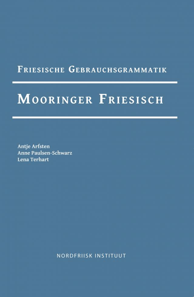 Friesische Gebrauchsgrammatik Mooringer Friesisch