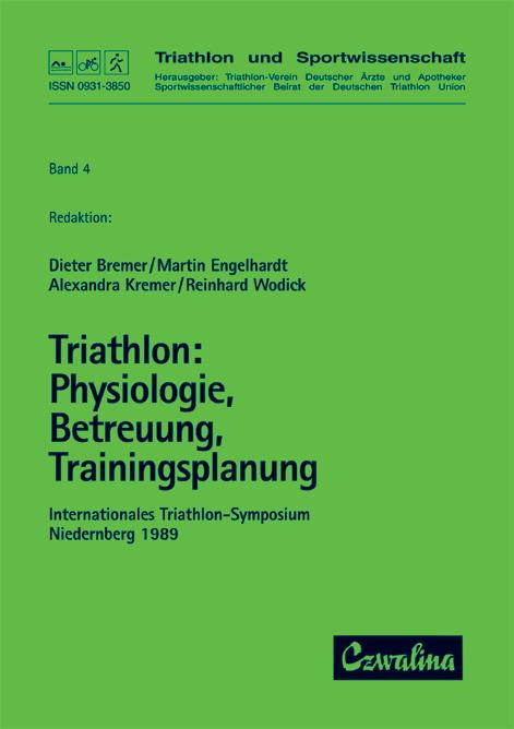 Triathlon / Physiologie, Betreuung, Trainingsplanung