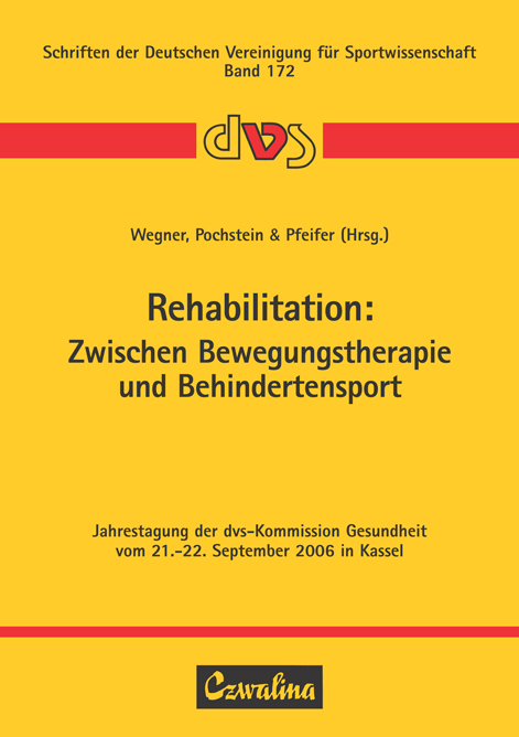 Rehabilitation: Zwischen Bewegungstherapie und Behindertensport