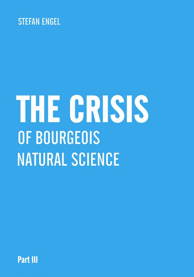 The Crisis of Bourgeois  Natural Science