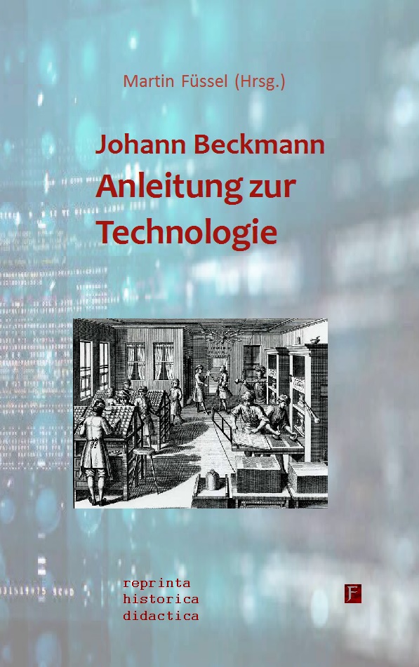 Johann Beckmann - Anleitung zur Technologie