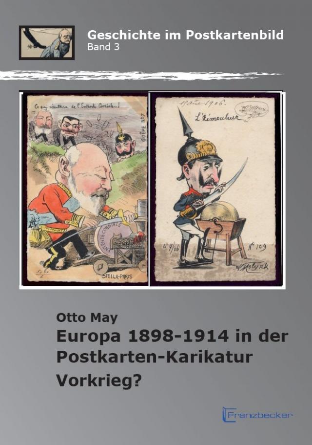 Europa 1898-1914 in der Postkarten-Karikatur