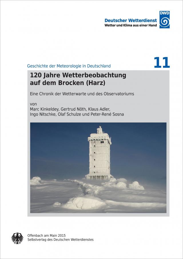 120 Jahre Wetterbeobachtung auf dem Brocken (Harz)