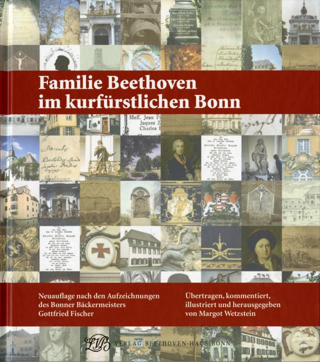Familie Beethoven im kurfürstlichen Bonn