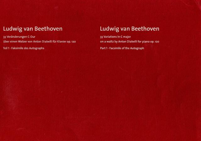 Ludwig van Beethoven. 33 Veränderungen C-Dur über einen Walzer von Anton Diabelli für Klavier op. 120