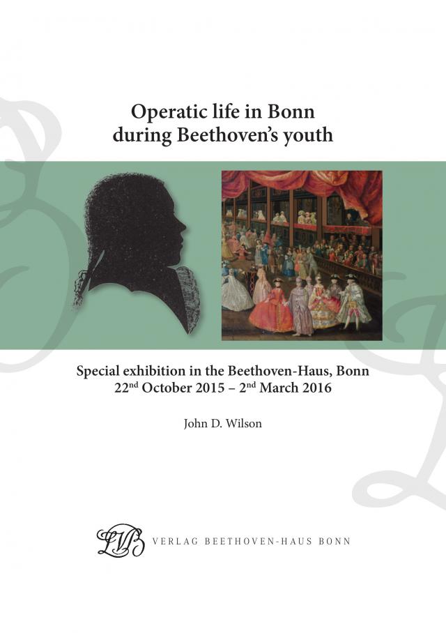 Operatic life in Bonn during Beethoven's youth