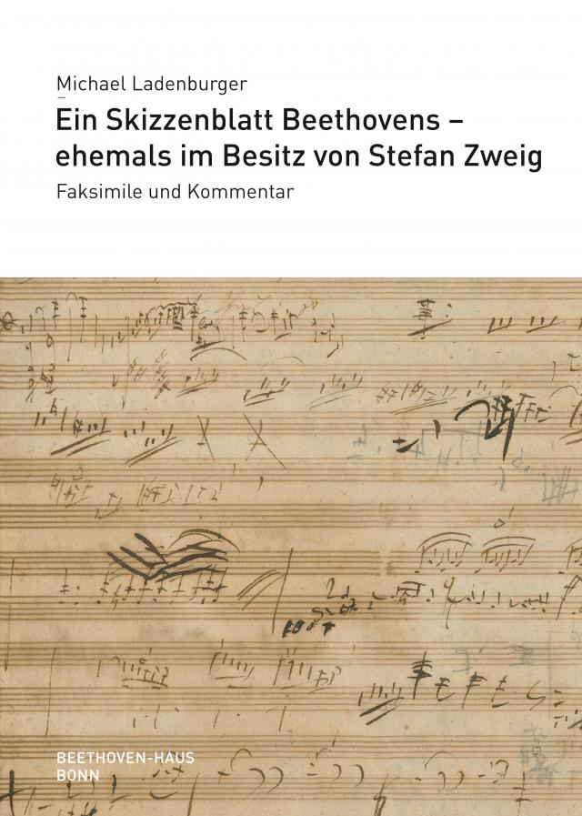 Ein Skizzenblatt Beethovens - ehemals im Besitz von Stefan Zweig