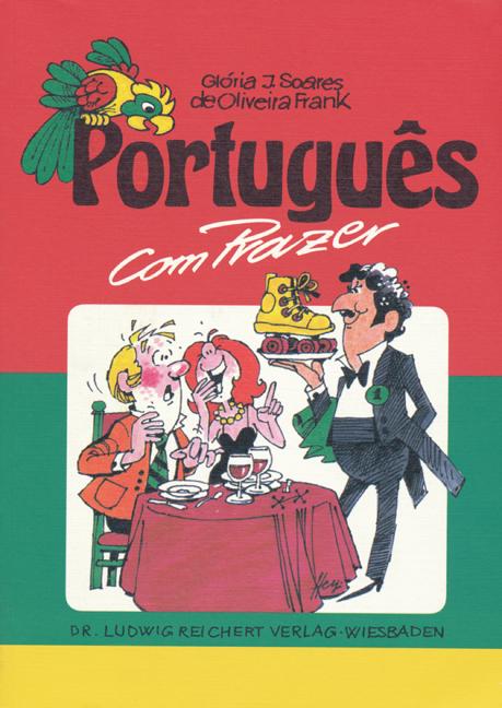 Português com Prazer. Teil 1
