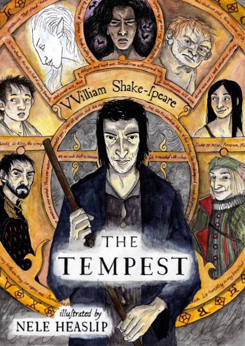 William Shakespeare: The Tempest - illustrated by Nele Heaslip