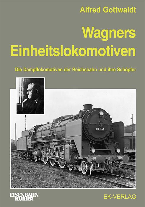 Wagners Einheitslokomotiven