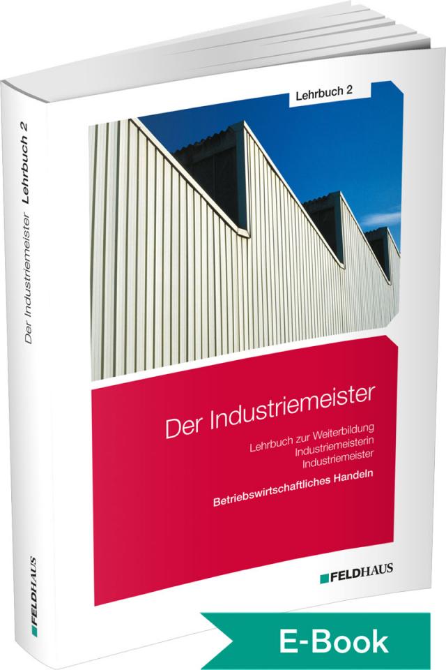 Der Industriemeister / Lehrbuch 2