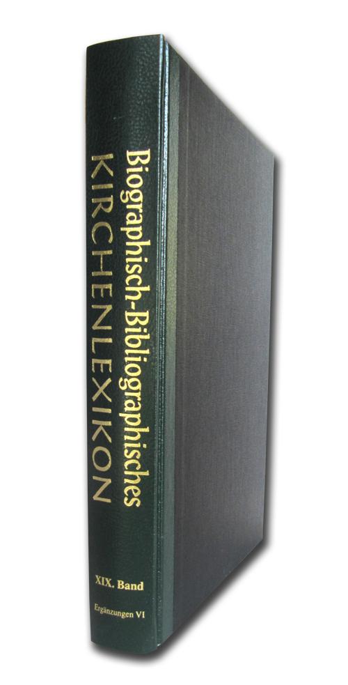 Biographisch-Bibliographisches Kirchenlexikon. Ein theologisches Nachschlagewerk / Ergänzungen VI