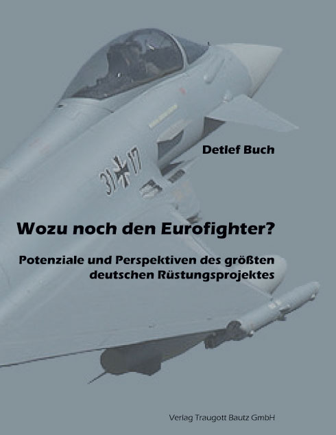 Wozu noch den Eurofighter?