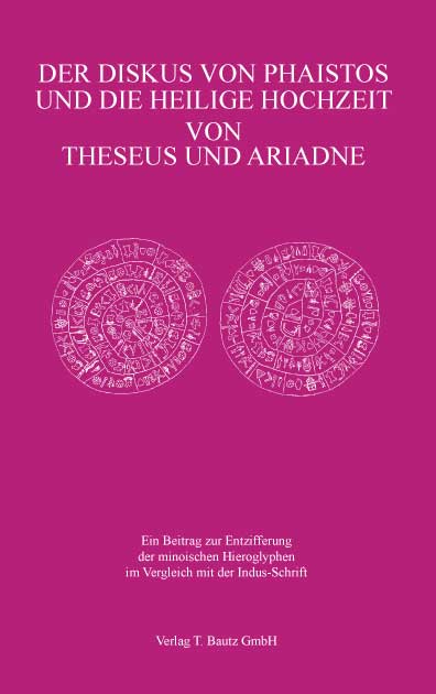 Der Diskus von Phaistos und die Heilige Hochzeit von Theseus und Ariadne