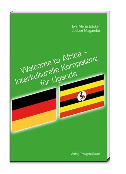 Welcome to Africa – Interkulturelle Kompetenz für Uganda