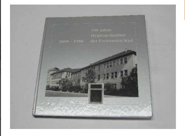 1888-1988. 100 Jahre Hygiene-Institut der Universität Kiel