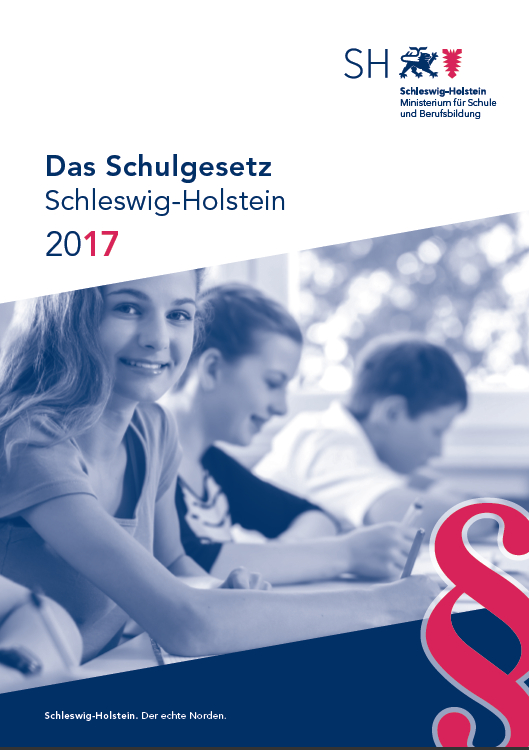 Das Schulgesetz Schleswig-Holstein 2017