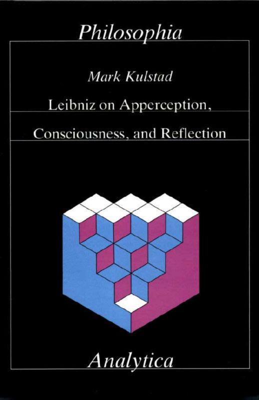 Leibniz on Apperception, Consciousness and Reflection