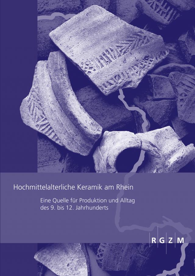 Hochmittelalterliche Keramik am Rhein