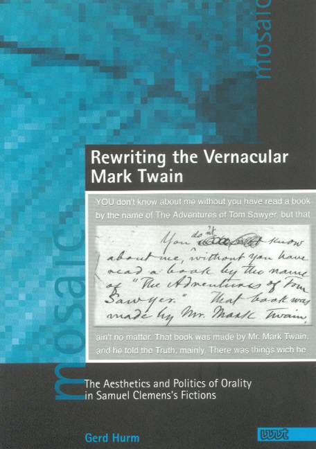 Rewriting the Vernacular Mark Twain