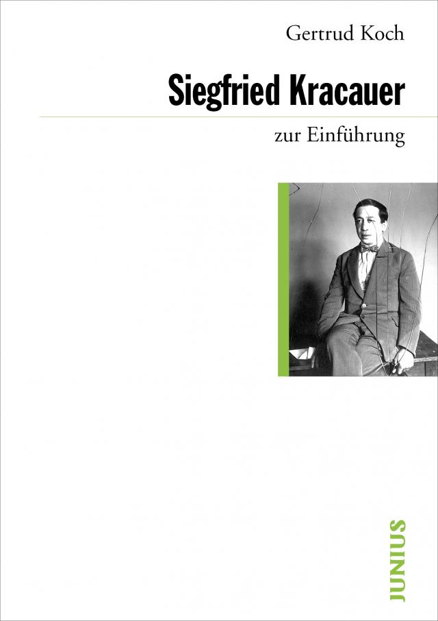 Siegfried Kracauer zur Einführung