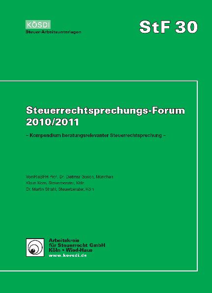 Steuerrechtsprechungs-Forum 2010/2011