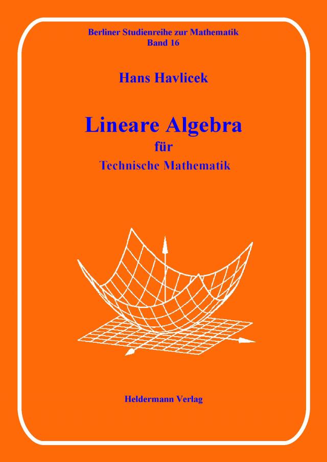 Lineare Algebra für Technische Mathematiker