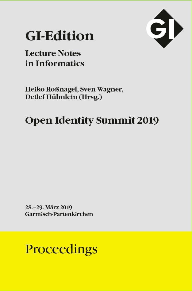 GI Edition Proceedings Band 293 Open Identity Summit 2019