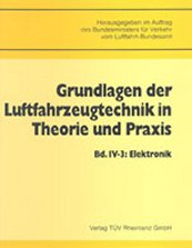 Grundlagen der Luftfahrzeugtechnik in Theorie und Praxis / Elektronik