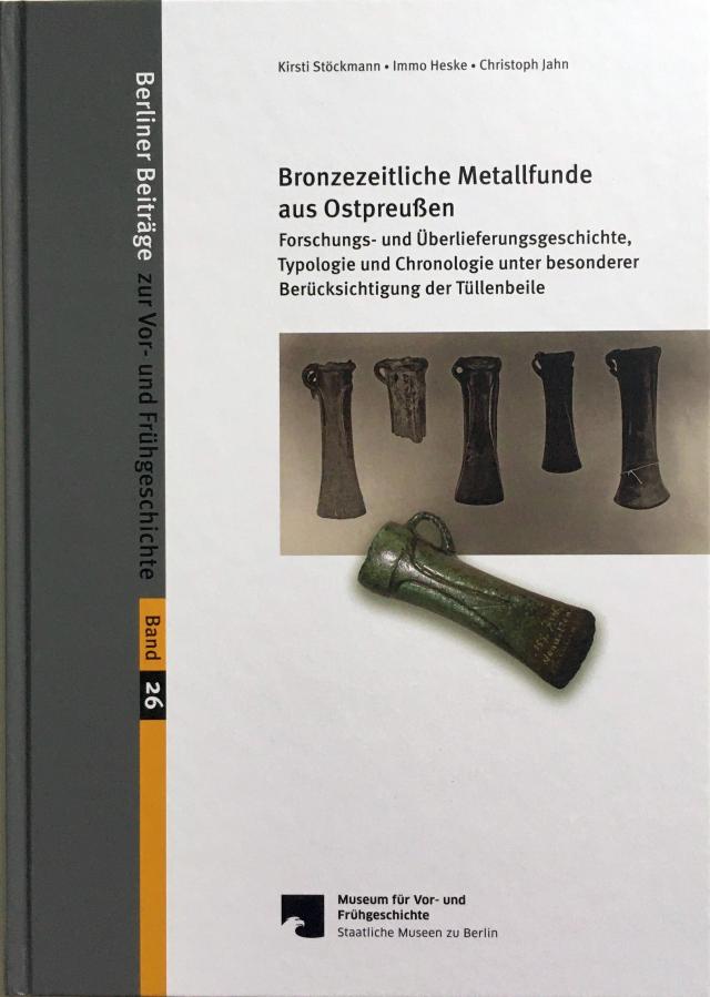 Bronzezeitliche Metallfunde aus Ostpreußen