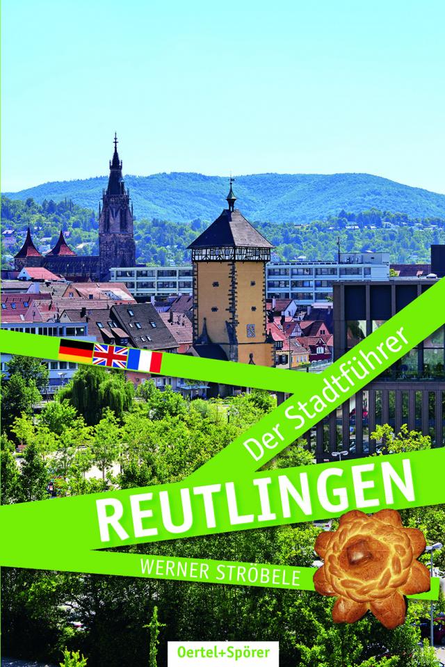 Reutlingen - Der Stadtführer