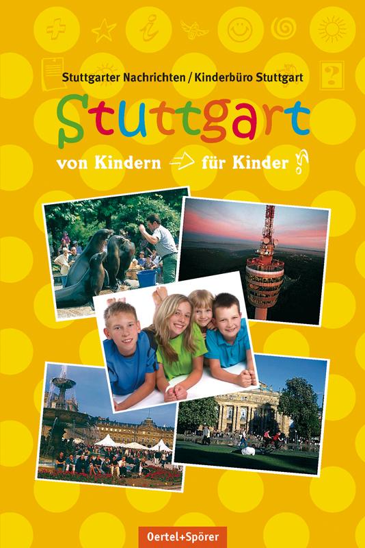 Stuttgart – Der junge Stadtführer