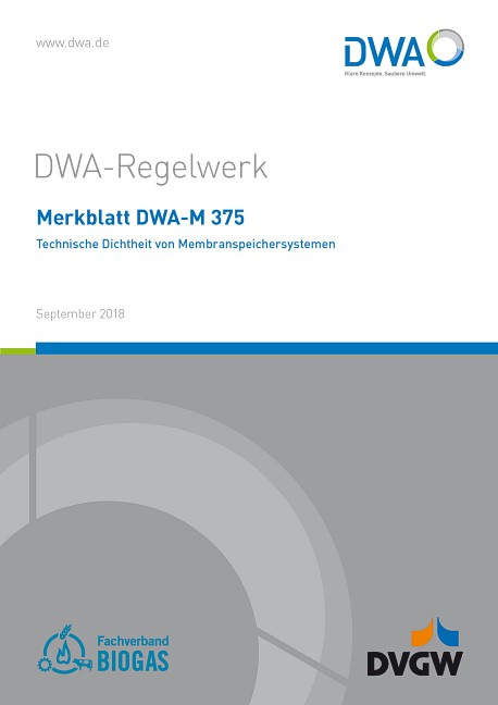 Merkblatt DWA-M 375 Technische Dichtheit von Membranspeichersystemen