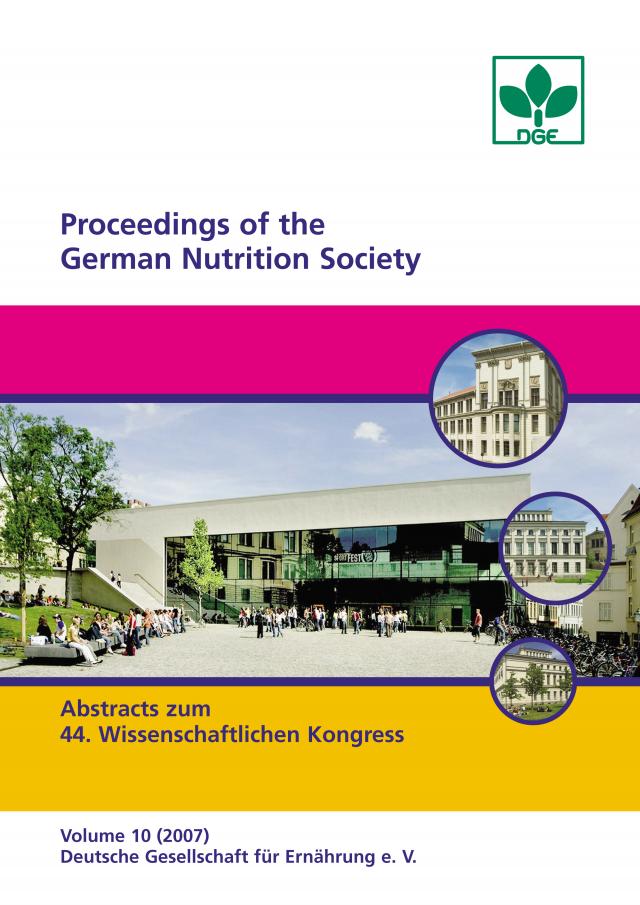 Proceedings of the German Nutrition Society - Vol. 10 (2007)